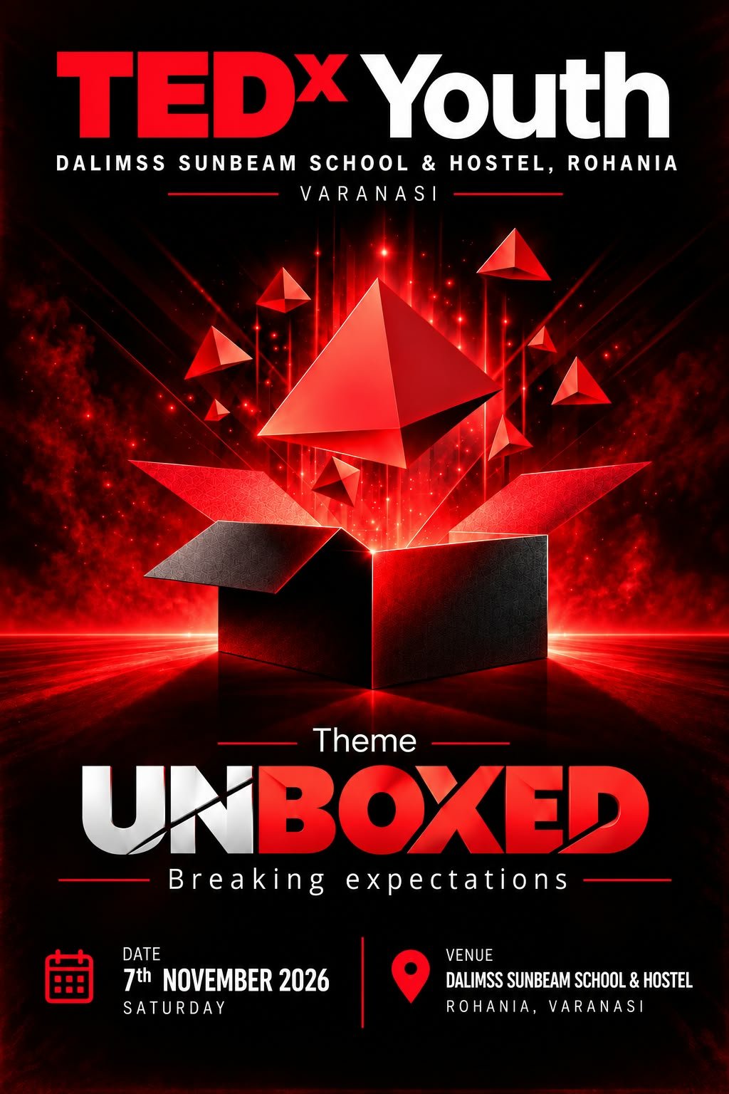 Poster for TEDxDalimss Sunbeam Schools Youth 2026, theme UNBOXED: Breaking Expectations, Saturday 7 November 2026, Rohania, Varanasi